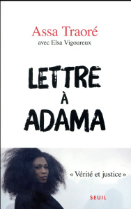 Lettre à Adama - Traoré Assa ; Vigoureux Elsa