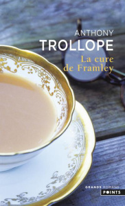 La cure de Framley - Trollope Anthony ; Jumeau Alain