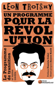 Un programme pour la révolution. Programme de transition et textes inédits - Trotsky Léon ; Garrisi Marina ; Cheron Antonin ; K