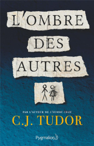 L'ombre des autres - Tudor C.J. ; Eliroff Thibaud