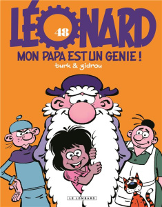 Léonard Tome 48 : Mon papa est un génie ! - TURK/ZIDROU