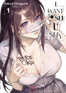 I want to see U shy Tome 1 - Umagome Rakure ; Brun Aurélie
