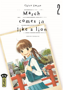 March comes in like a lion Tome 2 - Umino Chica ; Raillard Misato