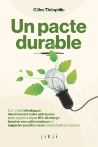 Un pacte durable - Theophile Gilles