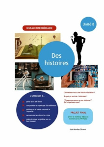 Unité 8 : Des histoires - Activités niveau intermédiaire - Morillas Climent julia