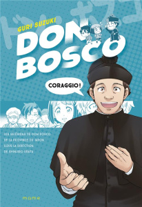 Don Bosco - Urata Shinjiro ; Suzuki Guri ; Chiavetta Maximilie