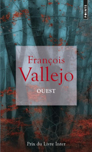 Ouest - Vallejo François