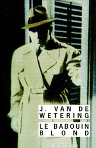 Le Babouin blond - Van de Wetering Janwillem