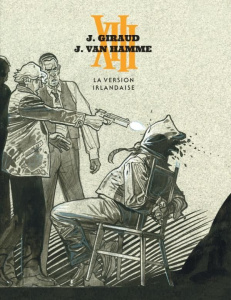 XIII Tome 18 : La version irlandaise. The Kelly Brian Story, Edition de luxe - Van Hamme Jean ; Giraud Jean