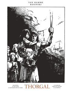 Thorgal Oeuvres complètes Tome 5 : Arachnéa ; Le mal bleu ; Le royaume sous le sable ; Le barbare ; - Van Hamme Jean ; Rosinski Grzegorz