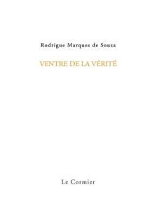 VENTRE DE LA VERITE - MARQUES DE SOUZA R.
