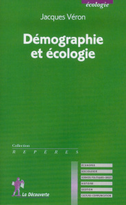 Démographie et écologie - Véron Jacques