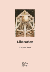 Libération - Viña Rosa de ; Granero Nono ; Taillandier Isabelle
