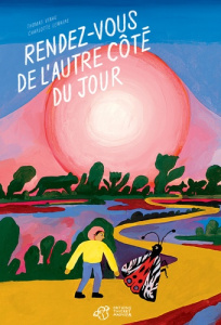 Rendez-vous de l'autre côté du jour - Vinau Thomas ; Lemaire Charlotte