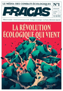 Fracas N° 1, automne 2024 : La révolution écologique qui vient - Vion-Dury Philippe ; Quintard Clément