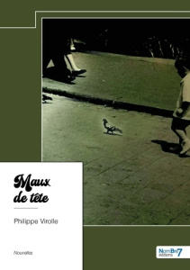 Maux de tête - Virolle Philippe