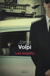 Les bandits. Opéra bouffe en trois actes - Volpi Jorge ; Iaculli Gabriel