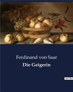DIE GEIGERIN - VON SAAR FERDINAND
