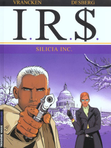 I.R.$ Tome 5 : Silicia Inc. - Vrancken Bernard ; Desberg Stephen