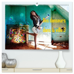 Des danseurs dans la ville 3 L'Oeil et le Mouvement (Calendrier mural 2026 DIN A2 vertical) calendr - Vu-Dinh Nathalie