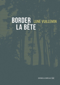 Border la bête - Vuillemin Lune