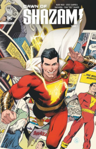 Dawn of Shazam Tome 1 - Waid Mark ; Mora Dan ; Campbell Josie ; Graf Yann