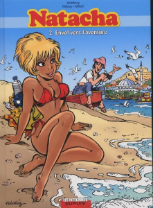 Natacha l'Intégrale Tome 2 : Envol vers l'Aventure - Walthéry François ; Tillieux Maurice