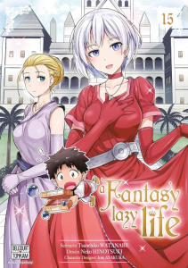 A Fantasy lazy life Tome 15 - Watanabe Tsunehiko ; Hinotsuki Neko ; Ayakura Jyuu