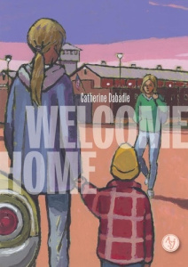 Welcome Home - Dabadie Catherine
