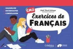 Exercices de Français CM2 - Wenisch-Labareyre Sophie ; Carbo Annie