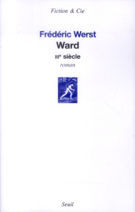 Ward. IIIe siècle - Werst Frédéric