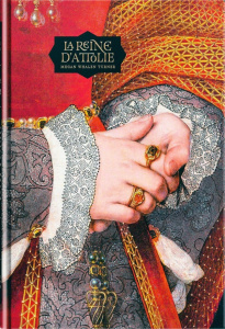 Le voleur de la reine Tome 2 : La reine d’Attolie - Whalen Turner Megan ; Lacour Yoko