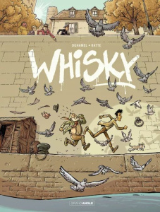 Whisky - Duhamel Bruno ; Ratte David