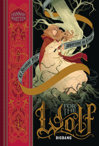 Wilderwood Tome 1 : For the Wolf - Whitten Hannah ; Houesnard Annaïg ; Chevalier Noëm