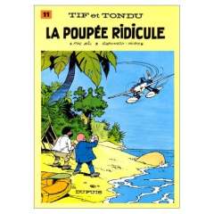Tif et Tondu Tome 11 : La poupée ridicule - WILL/ROSY
