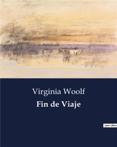 FIN DE VIAJE - WOOLF VIRGINIA