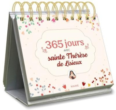 365 jours avec Sainte Thérèse de Lisieux - Gauthier Jacques
