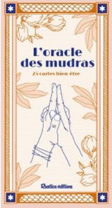 L'oracle des mudras. 25 cartes bien-être - Jot Kalyan ; Mercier Mathilde