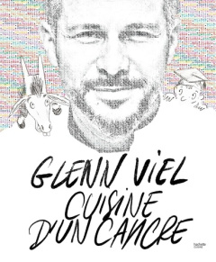 La cuisine d'un cancre - Viel Glenn ; Roig Catherine ; Ovessian Virginie