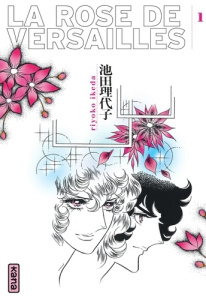 La Rose de Versailles Tome 1 - Riyoko Ikeda