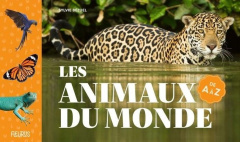 Les animaux du monde de A à Z - Bézuel Sylvie