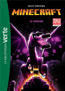 Minecraft Tome 2 : Le dragon - Drayden Nicky ; Laget Laurent