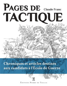 Pages de tactique. Les chroniques du Kroumir - Franc Claude