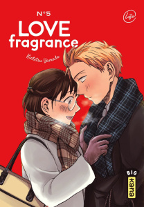 Love Fragrance Tome 5 - Yamada Kintetsu ; Gicquel Rodolphe ; Montésinos Er