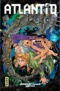 Atlantid Tome 2 - Yamaji Hidenori ; Silvestre Jean-Benoît