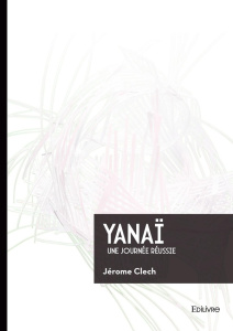 Yanaï. Une journée réussie - Clech Jérôme