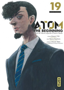 Atom The Beginning Tome 19 - Yûki Masami ; Kasahara Tetsuro ; Tezka Macoto ; Sl