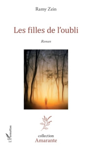Les filles de l’oubli - Zein Ramy