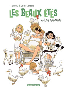 Les beaux étés Tome 6 : Les Genêts - Zidrou ; Lafebre Jordi