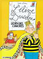 L'élève Ducobu Tome 5 : Le roi des cancres - ZIDROU/GODI